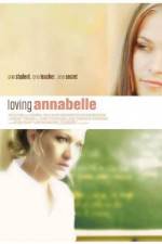 Watch Loving Annabelle 9Movies