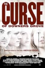 Watch The Curse of Downers Grove 9Movies