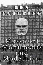 Watch Ben Building: Mussolini, Monuments and Modernism 9Movies