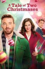 Watch A Tale of Two Christmases 9Movies