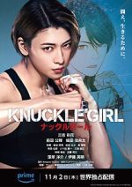 Watch Knuckle Girl 9Movies