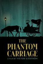 Watch The Phantom Carriage 9Movies