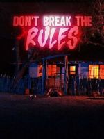 Watch Don\'t Break the Rules 9Movies