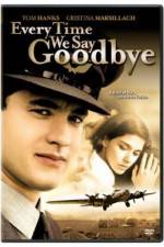 Watch Every Time We Say Goodbye 9Movies