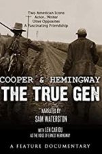 Watch Cooper and Hemingway: The True Gen 9Movies