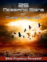 Watch 25 Messianic Signs 9Movies