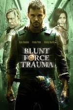 Watch Blunt Force Trauma 9Movies