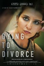 Watch Dying to Divorce 9Movies