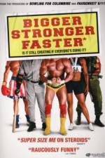 Watch Bigger Stronger Faster* 9Movies