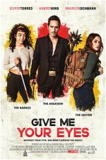 Watch Give Me Your Eyes 9Movies