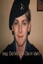 Watch Iraq: Did My Son Die In Vain? 9Movies