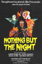 Watch Nothing But the Night 9Movies