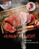 Watch Human Hibachi 9Movies