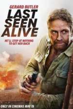 Watch Last Seen Alive 9Movies