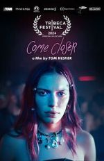 Watch Come Closer 9Movies