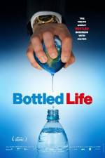 Watch Bottled Life: Nestle's Business with Water 9Movies