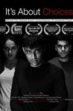 Watch It\'s About Choices 9Movies