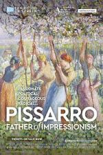Watch Exhibition On Screen: Pissarro: Father of Impressionism 9Movies