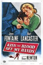 Watch Kiss The Blood Off My Hands 9Movies