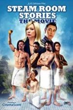 Watch Steam Room Stories: The Movie! 9Movies