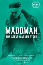 Watch Maddman: The Steve Madden Story 9Movies