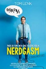 Watch Nerdgasm 9Movies