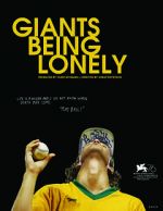 Watch Giants Being Lonely 9Movies