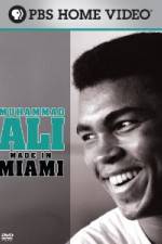 Watch Muhammad Ali Made in Miami 9Movies
