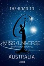 Watch The Road to Miss Universe Australia 9Movies