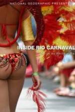 Watch National Geographic: Inside Rio Carnaval 9Movies