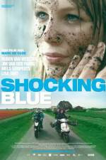 Watch Shocking Blue 9Movies