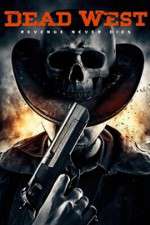 Watch Dead West 9Movies