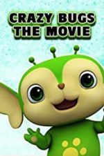 Watch Crazy Bugs: The Movie 9Movies