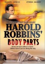 Watch Harold Robbins\' Body Parts 9Movies