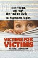 Watch Victims for Victims The Theresa Saldana Story 9Movies
