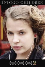 Watch Indigo Children 9Movies