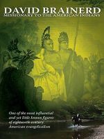 Watch David Brainerd: Missionary to the American Indians 9Movies