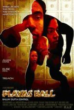 Watch Playas Ball 9Movies