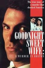 Watch Goodnight Sweet Wife: A Murder in Boston 9Movies