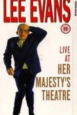 Watch Lee Evans Live at Her Majesty's 9Movies