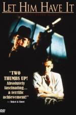 Watch Let Him Have It 9Movies