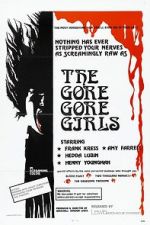 Watch The Gore Gore Girls 9Movies