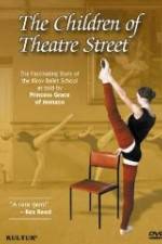 Watch The Children of Theatre Street 9Movies