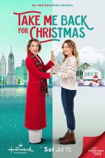 Watch Take Me Back for Christmas 9Movies
