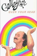 Watch Gallagher Over Your Head 9Movies