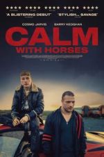 Watch Calm With Horses 9Movies