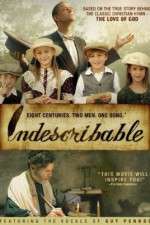 Watch Indescribable 9Movies