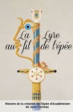 Watch Jean Cocteau: La lyre au fil de l\'�p�e 9Movies