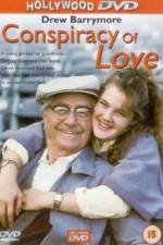 Watch A Conspiracy of Love 9Movies