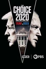 Watch The Choice 2020: Trump vs. Biden 9Movies